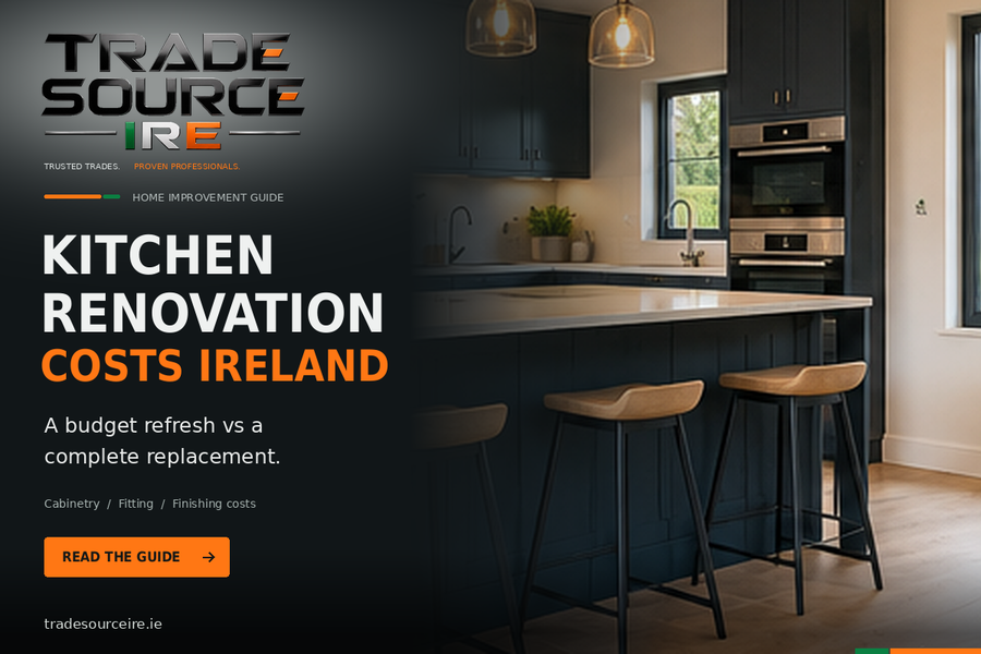 Trade Source IRE kitchen renovation costs Ireland guide showing a completed fitted kitchen
